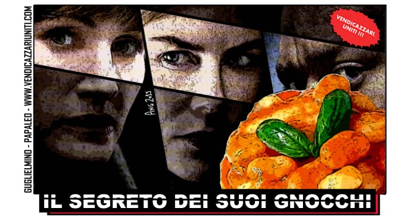 Il segreto dei suoi gnocchi