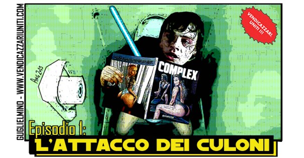 L'attacco dei culoni