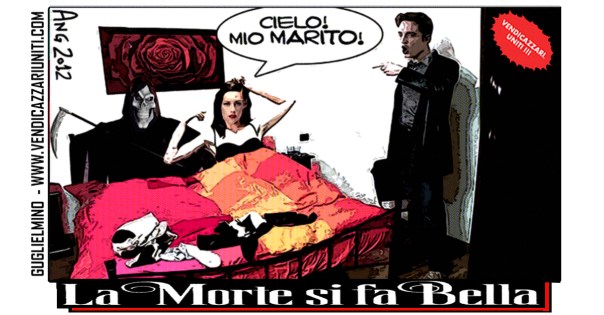 La morte si fa Bella
